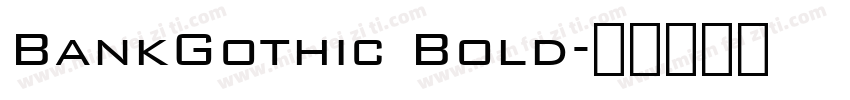 BankGothic Bold字体转换